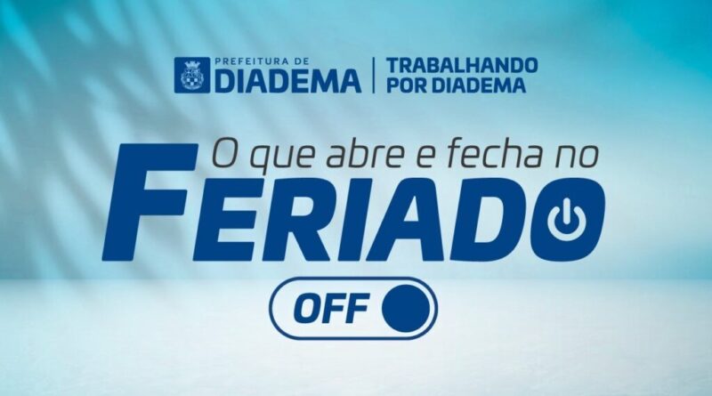 Confira alteração no funcionamento de serviços municipais de Diadema a partir de 30 de outubro